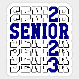 Senior 2023. Class of 2023 Graduate. Sticker